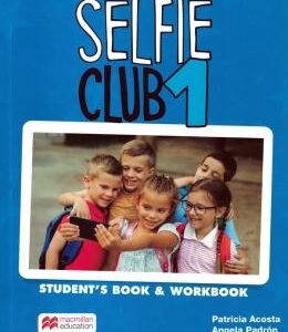 SELFIE CLUB 1 (STUDENTS BOOK and WORKBOOK)