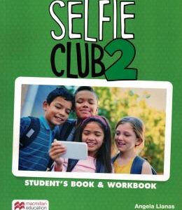 SELFIE CLUB 2 (STUDENTS BOOK and WORKBOOK)