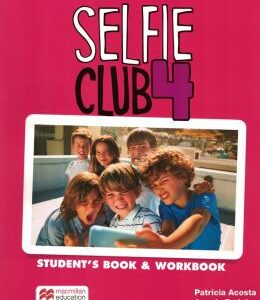 SELFIE CLUB 4 (STUDENTS BOOK and WORKBOOK)
